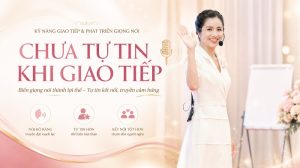 Cải thiện tình trạng thiếu tự tin khi giao tiếp
