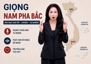 Giọng nói Nam pha Bắc phải làm sao?