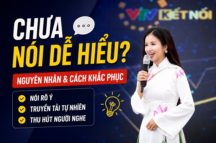 Làm sao để nói chuyện khiến đối phương dễ hiểu